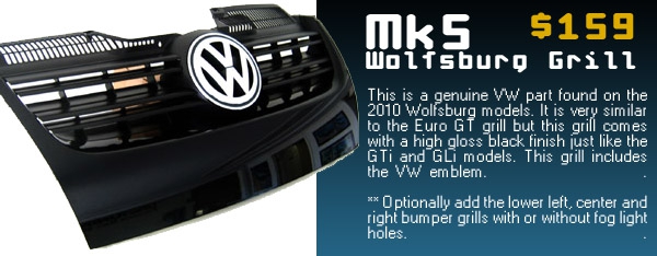 Mk5 Wolfsburg Grill